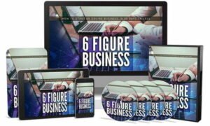 6 Figure Business